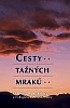 Cesty tažných mraků Cesty tažných mraků