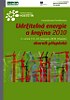Udržitelná energie a krajina 2010 Udržitelná energie a krajina 2010