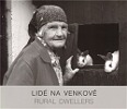 Lidé na venkově / Rural dwellers Lidé na venkově / Rural dwellers