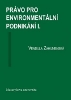 Obálka knihy Právo pro environmentální podnikání I. Obálka knihy Právo pro environmentální podnikání I.